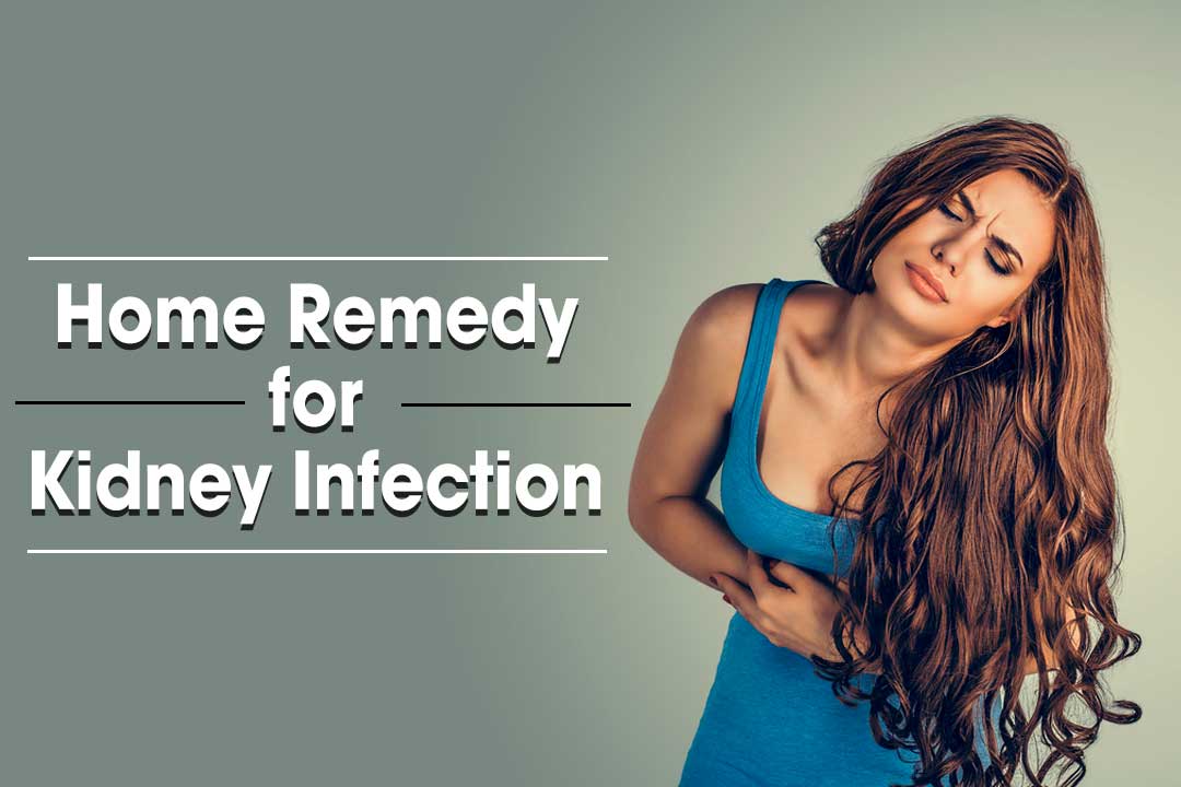 home remedy for kidney infection
