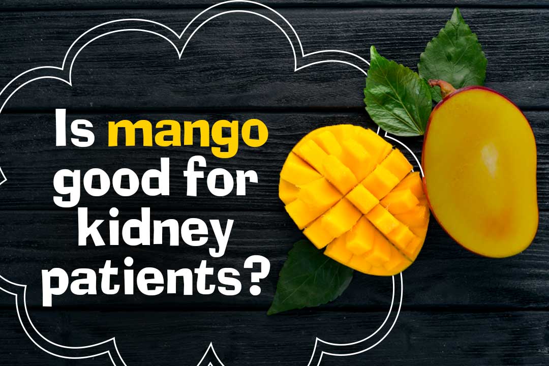 Is mango good for kidney patients
